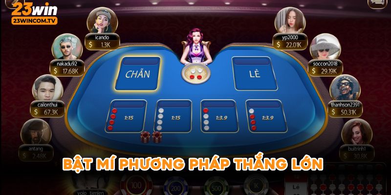 Bật mí phương pháp thắng lớn